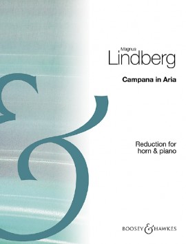 Lindberg Campana In Aria Horn & Piano Reduction Sheet Music Songbook