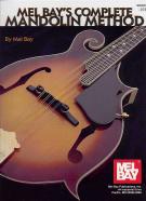 Complete Mandolin Method Mel Bay Sheet Music Songbook