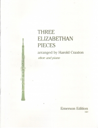 3 Elizabethan Pieces Arr Craxton Oboe Sheet Music Songbook