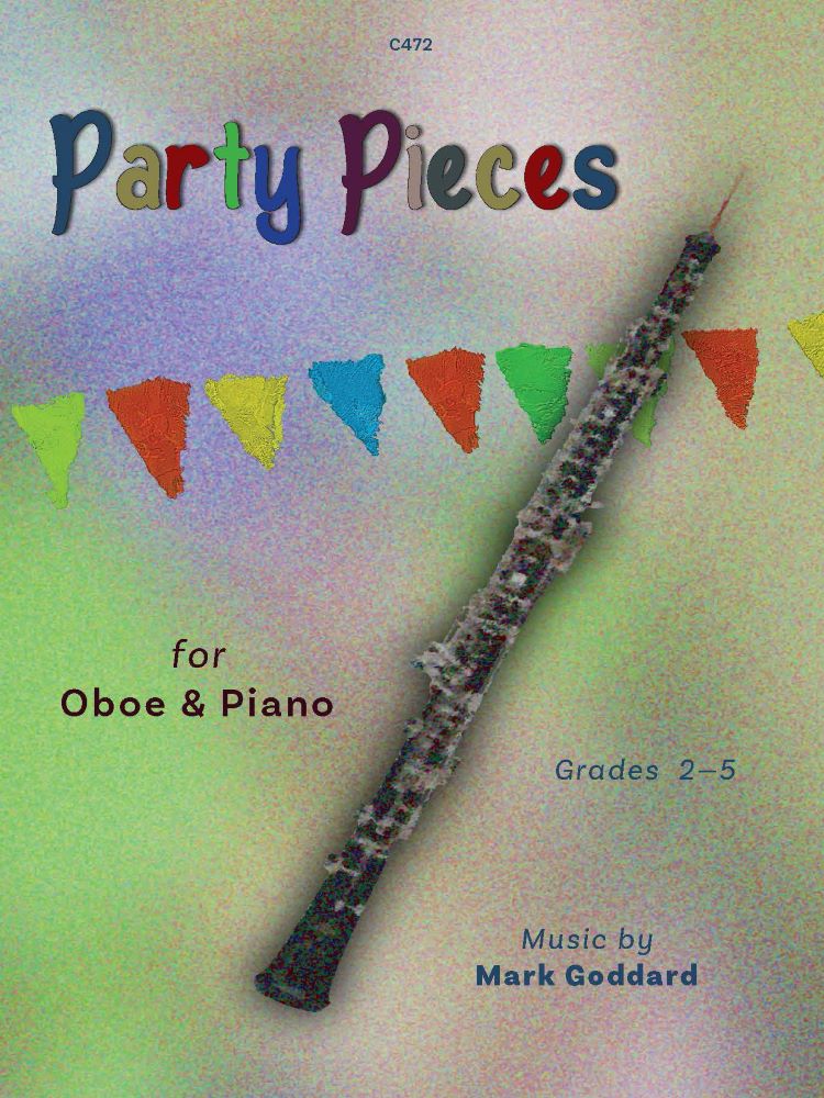 Goddard Party Pieces Oboe & Piano (grade 2-5) Sheet Music Songbook