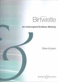 Birtwistle An Interrupted Endless Melody Oboe Sheet Music Songbook