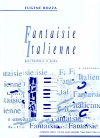 Bozza Fantasy Italienne Oboe & Piano Sheet Music Songbook