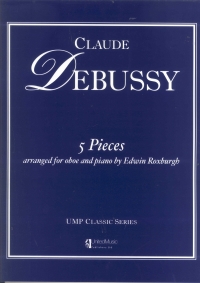Debussy 5 Pieces Roxburgh Oboe & Piano Sheet Music Songbook