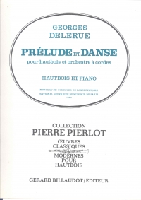 Delerue Prelude Et Danse Oboe/piano Sheet Music Songbook