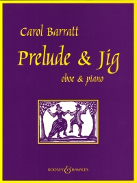 Barratt Prelude & Jig Oboe & Piano Sheet Music Songbook