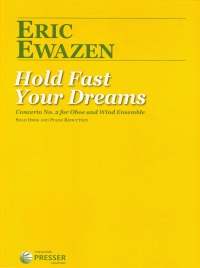 Ewazen Hold Fast Your Dreams Oboe & Piano Red Sheet Music Songbook