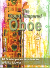 Mower The Good Tempered Oboe 48 Graded Pieces Sheet Music Songbook