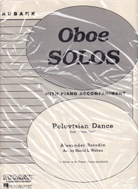 Borodin Polovtsian Dance Prince Igor Oboe & Piano Sheet Music Songbook