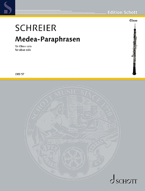 Schreier Medea-paraphrasen Oboe Solo Sheet Music Songbook