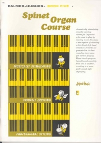 Palmer-hughes Spinet Organ Course Book 5 Sheet Music Songbook