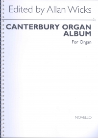Canterbury Organ Album Wicks Sheet Music Songbook