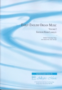Early English Organ Music Vol 2 Langley (manuals) Sheet Music Songbook