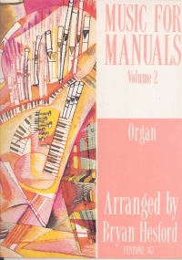 Music For Manuals Vol 2 Hesford Organ Sheet Music Songbook