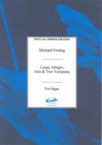 Festing Largo Allegro & Aria  Archive  Organ Sheet Music Songbook