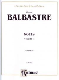 Balbastre Noels Vol 2 Organ Sheet Music Songbook
