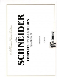 Schneider Complete Pedal Studies Op48 & 67 Organ Sheet Music Songbook
