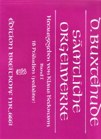 Buxtehude Complete Organ Works Vol 1 Sheet Music Songbook