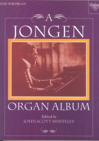 Jongen Organ Album Sheet Music Songbook