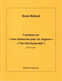 Bedard Variations On The Old Hundredth Organ Sheet Music Songbook