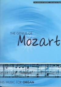 Genius Of Mozart His Music For Organ Sheet Music Songbook