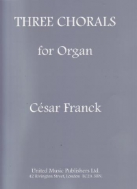 Franck 3 Chorals Organ Sheet Music Songbook