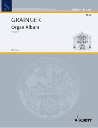 Grainger Organ Album Vol 1 Sheet Music Songbook
