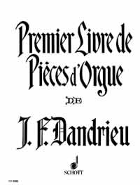 Dandrieu Premier Livre De Pieces Dorgue Sheet Music Songbook