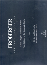 Froberger Keyboard & Organ Works Iii.1 Partita Mov Sheet Music Songbook