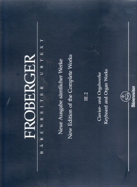 Froberger Keyboard & Organ Works Iii.2 Partita Mov Sheet Music Songbook