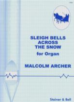 Archer Sleigh Bells Across The Snow Organ Sheet Music Songbook