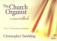 Church Organist Vol 1 Technique Of Organ Playing Sheet Music Songbook