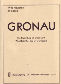 Gronau Ein Feste Burg Ist Unser Gott Organ Sheet Music Songbook