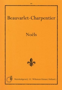 Beauvarlet-charpentier Noels Organ Sheet Music Songbook