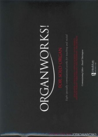 Organworks! Various Works For Organ Sheet Music Songbook