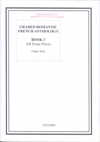 Graded Romantic French Anthology For Organ Book 3 Sheet Music Songbook