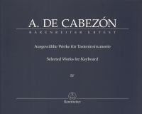 Cabezon Selected Works For Keyboard Iv Sheet Music Songbook