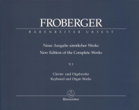Froberger Keyboard & Organ Works V.1 Copied Source Sheet Music Songbook