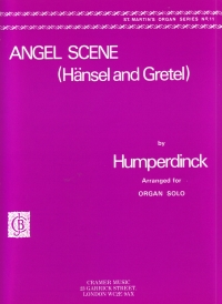 Humperdinck Angels Scene Organ Sheet Music Songbook