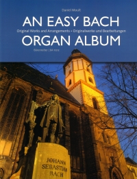 An Easy Bach Organ Album Moult Sheet Music Songbook