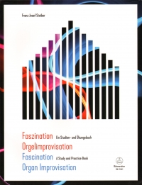 Stoiber Fascination Organ Improvisation Study & Pr Sheet Music Songbook