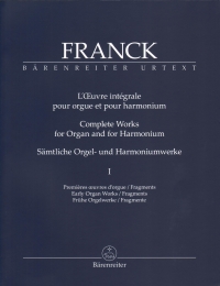 Franck Complete Works For Organ & Harmonium I Sheet Music Songbook