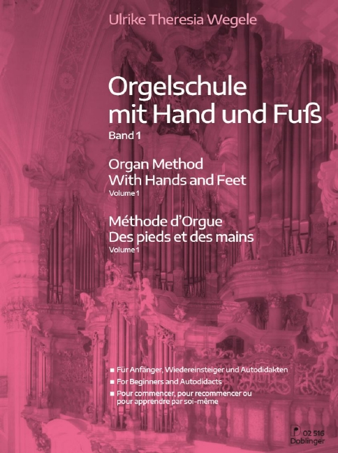 Wegele Organ Method With Hands And Feet 1 Band 1 Sheet Music Songbook