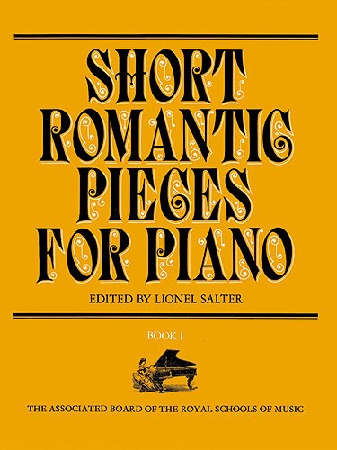 Short Romantic Pieces For Piano Book 1 Gd 1 & 2 Sheet Music Songbook