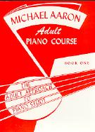 Aaron Adult Piano Course Book 1 Sheet Music Songbook