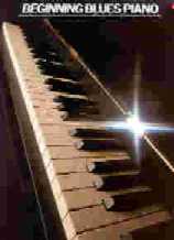 Beginning Blues Piano Sheet Music Songbook