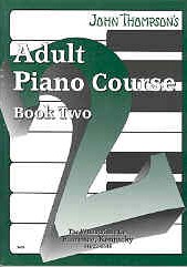Thompson Adult Piano Course Book 2 Sheet Music Songbook