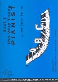 Very Young Pianist Book 2 Bastien Sheet Music Songbook