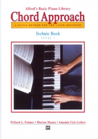 Alfred Basic Piano Chord Approach Technic Book 1 Sheet Music Songbook