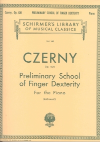 Czerny Preliminary School Finger Dexterity Op636 Sheet Music Songbook