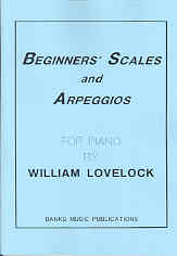 Beginners Scales & Arpeggios Lovelock Piano Sheet Music Songbook